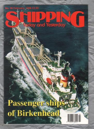 Shipping - Today and Yesterday - February 1998 - No.96 - `Passenger Ships of Birkenhead` - HPC Publishing