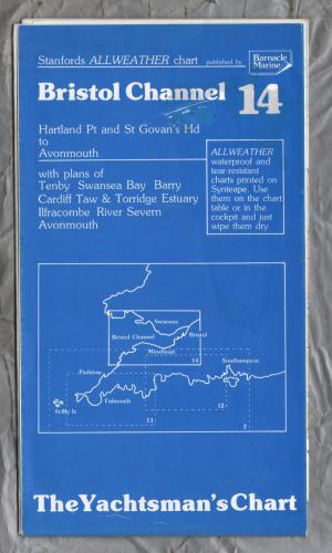 The Yachtman`s Chart - `Bristol Channel 14 - Hartland Pt and St Govan`s Hd to Avonmouth` - Stanfords ALLWEATHER Chart - 1988 - Published by Barnacle Marine