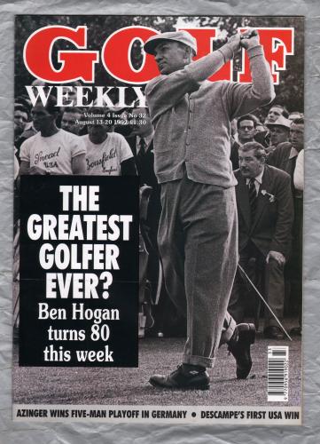 Golf Weekly - Vol.4 No.32 - August 13-20th 1992 - `The Greatest Golfer Ever?` - New York Times Publication