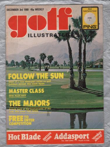 Golf Illustrated - Vol.194 No.3799 - December 3rd 1980 - `The Majors` - Published By Harmsworth Press