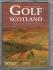 Visitors Pack - `The Official Guide To Golf Highland`,`Your Essential Guide Scotland`,`The Official Guide To Golf In Scotland` - All From 2002