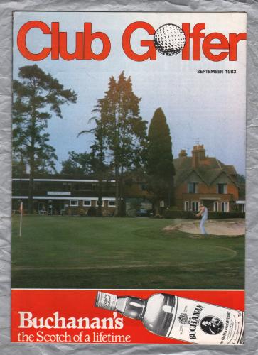 Club Golfer - September 1983 - `Goodwood Pro-Am` - Published by Robert Matthews FIOP