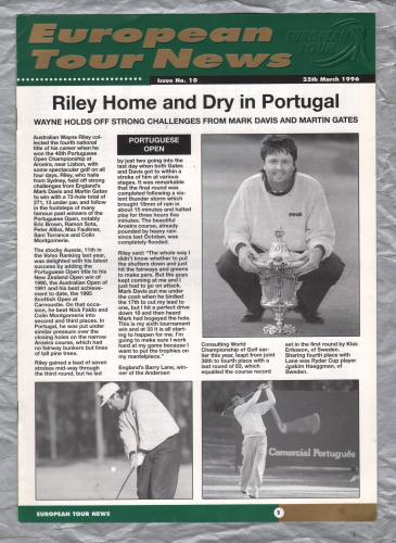 European Tour News - No.10 - March 25th 1996 - `Riley Home And Dry In Portugal` - Published by PGA European tour