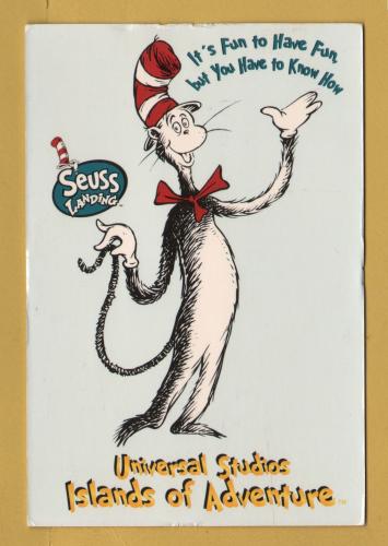 `Universal Studios Island of Adventure - Seuss Landing - It`s Fun To Have Fun...` - Postally Unused - Dr Seuss Postcard.