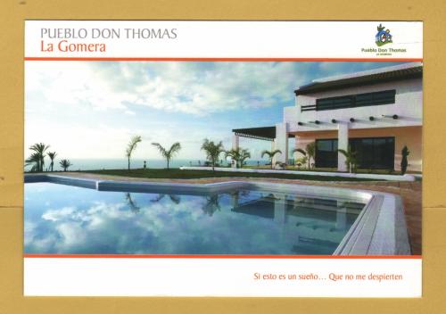 `Pueblo Don Thomas - La Gomera - Si esto es un sueno...Que no me despierten` - Postally Unused - Fred.Olsen Postcard.