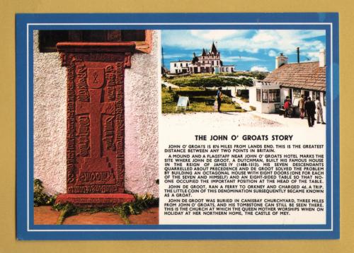 `The John O`Groats Story`- Postally Unused - Colourmaster Postcard.