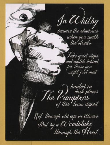 `Whitby - IN WHITBY, THE VAMPIRES - A Slayers Warning`- Postally Unused - Ammonite Postcard.
