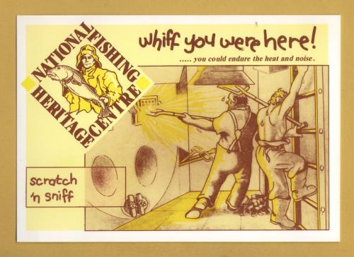 `National Fishing Heritage Centre - Whiff You Were Here...`- Postally Unused - Centre Postcard.