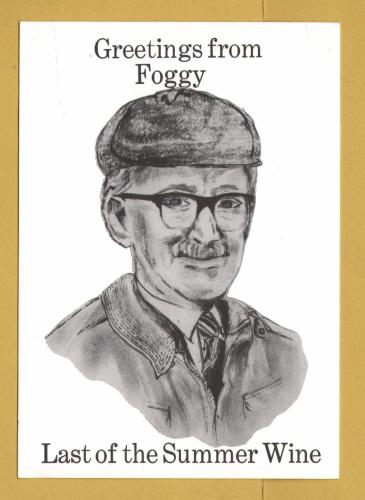 `Last of the Summer Wine - Greetings From Foggy by Jeanette Leadbeater`- Postally Unused - Victoria Press Postcard.
