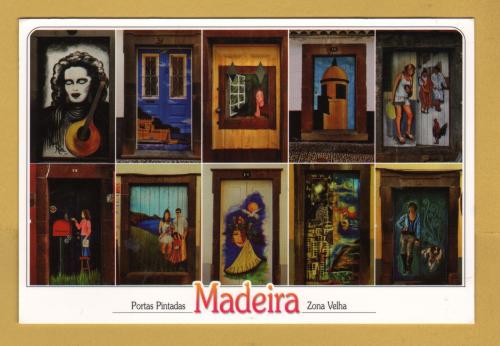 `Painted Doors MADEIRA Old Town`- Postally Used-14 - Dima Postcard.