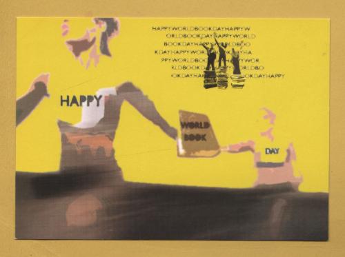 `Happy World Book Day - Spread The Word - 2006`- Postally Unused - World Book Day Postcard.