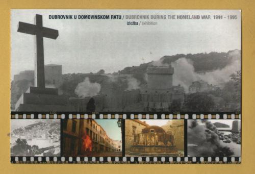 `DUBROVNIK During the Homeland War - 1991-1995 - Exhibition`  Postally Unused - Dubrovnik Museum Postcard.