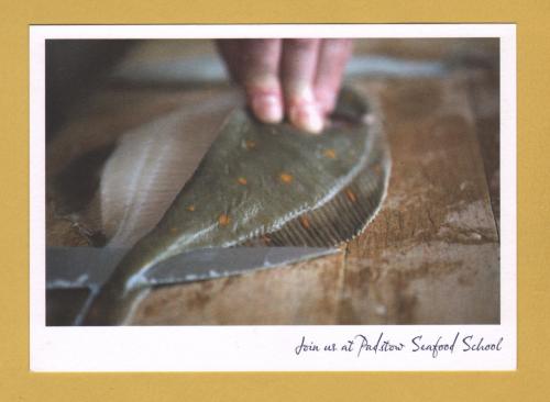 `Join us at Pladstow Seafood School, South Quay, Padstow`- Postally Unused - Rick Stein Postcard.