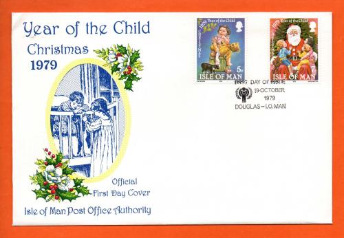 Isle Of Man - FDC - 1979 - `Year Of The Child Christmas 1979` Post Office Issue - Official First Day Cover