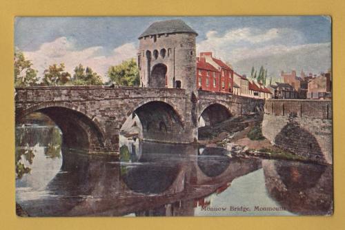 `Monnow Bridge, Monmouth` - Postally Unused - Valentine`s Series Postcard.