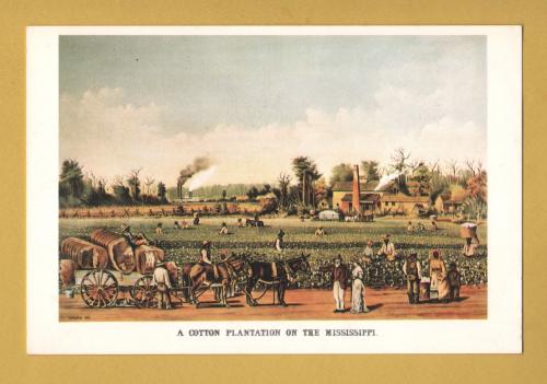 `A Cotton Plantation on the Mississippi after William Aiken Walker` - Postally Unused - Publishing Center for Cultural Resources Postcard.