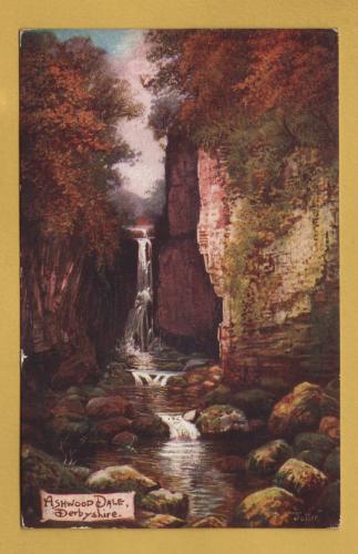 `Derbyshire Dales - `Ashwood Dale, Derbyshire` - Oilette - 1356` - Postally Unused - Raphael Tuck & Sons Postcard.