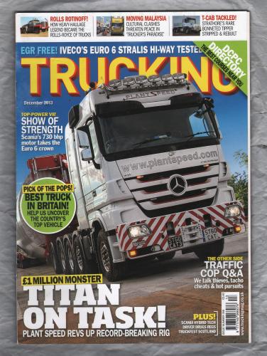 Trucking Magazine - December 2013 - No.358 - `Titan On Task!` - Published by Kelsey Media