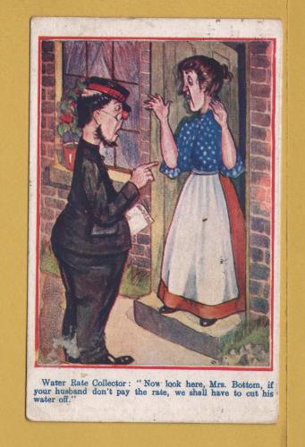 `Water Rate Collector: "Now Look Here, Mrs Bottom,....."` - Postally Used-1914 - Gurnsey Series Postcard