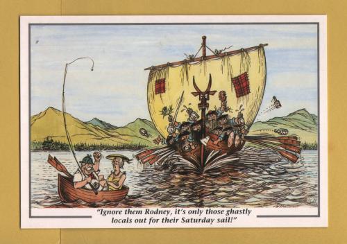 `Ignore Them Rodney, It`s Only Those Ghastly Locals Out For Their Saturday Sail!` - Postally Unused - Firtree Publishing Postcard