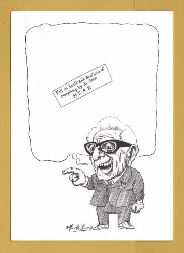 `Cartoon of Leo Abse by Martin Rowson` - Postally Unused (although there is a message written to rear) - Pontypool Museum Postcard