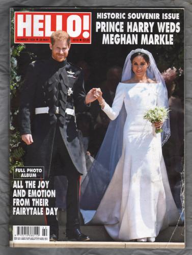 Hello! - 28th May 2018 - Number 1534 - `Souvenir Issue - Prince Harry Weds Meghan Markle` - Published by Hola Group
