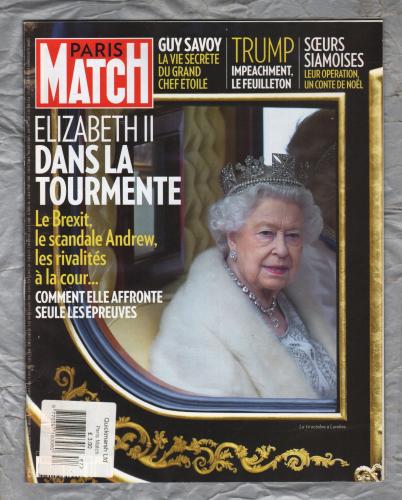 Paris Match (French Language) - 2nd/8th January 2020 - Number 3687 - Export Copy - `Elizabeth ll Dans La Tourmente...` - Published by Legardere Media News