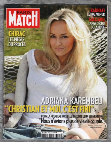 Paris Match (French Language) - 10th/16th March 2011 - Number 3225 - `Adriana Karembeu...` - Published by Hatchette Filipacchi Associes