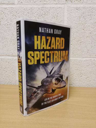 `Hazard Spectrum` by Nathan Gray - First U.K Edition - First Print - Hardback - Headline Publishing Group - 2023