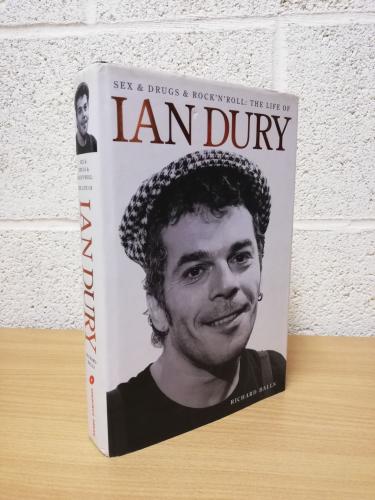 `Sex & Drugs & Rock'n'roll: The Life of Ian Drury` by Richard Balls - First U.K Edition - First Print - Hardback - Omnibus Press - 2000