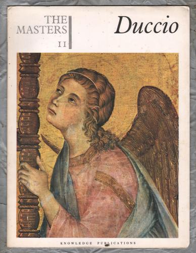 The Masters - `DUCCIO` - No.11 - 1965 - 14 Colour Plates - Knowledge Publications