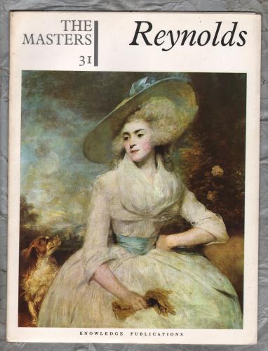 The Masters - Joshua `REYNOLDS` - No.31 - 1966 - 15 Colour Plates - Knowledge Publications