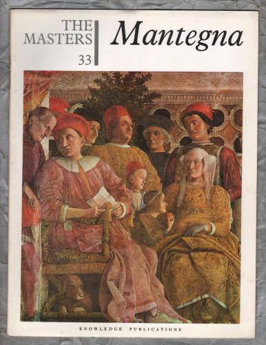 The Masters - Andrea `Mantegna` - No.33 - 1966 - 14 Colour Plates - Knowledge Publications