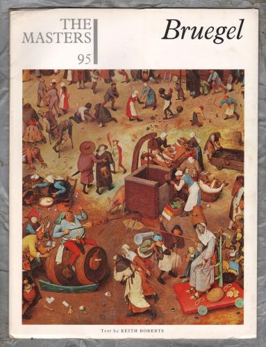 The Masters - Pieter `BRUEGEL` - No.95 - 1967 - 13 Colour Plates - Knowledge Publications