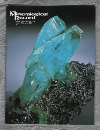 The Mineralogical Record - Jan/Feb 1999 - Vol.30 No.1 - `What`s New in Minerals` - Mineralogical Record Inc.
