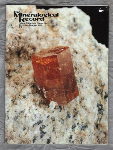 The Mineralogical Record - Nov/Dec 2002 - Vol.33 No.6 - `Quartz Scepter Crystals From The Entia Valley, Harts Range, Central Australia` - Mineralogical Record Inc.