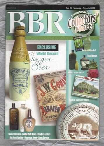 BBR Magazine - Jan/Mar 2003 - No.96 - `Guinness Time by Roy Senior` - BBR Publishing