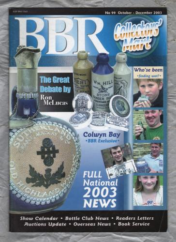 BBR Magazine - Oct/Dec 2003 - No.99 - `Art Nouveau Whiskey Ceramics by Jack Sullivan` - BBR Publishing