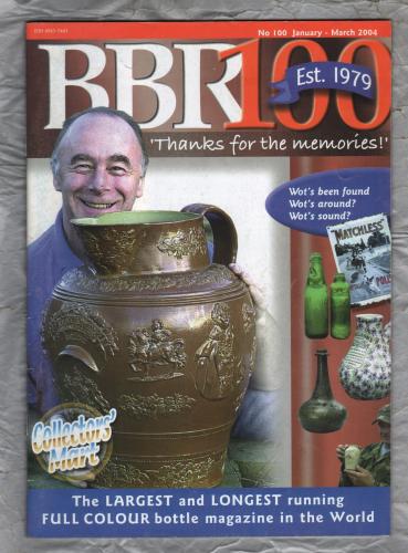 BBR Magazine - Jan/Mar 2004 - No.100 - `Time Again For Guinness by Roy Senior` - BBR Publishing