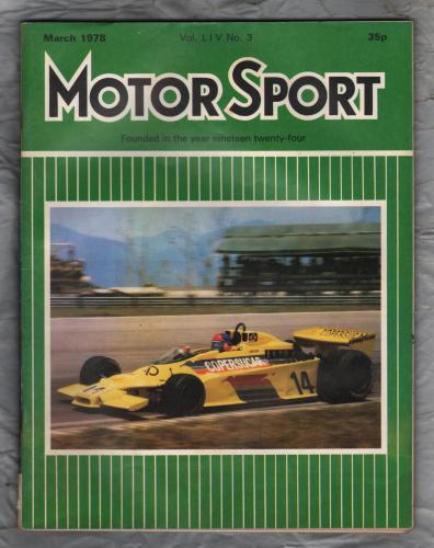 MotorSport - Vol.LlV No.3 - March 1978 - `The Sporting Tyre Makers: Michelin`Motor - Sport Magazine Limited