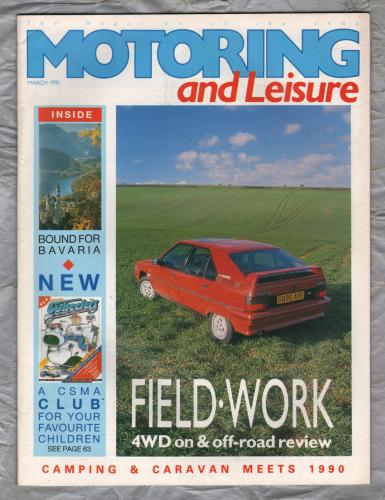 Motoring & Leisure - March 1990 - `Yugo Sana` - Civil Service Motoring Association Ltd