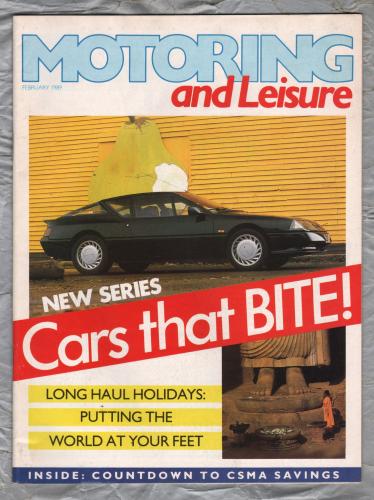 Motoring & Leisure - February 1989 - `Cars That Bite!` - Civil Service Motoring Association Ltd