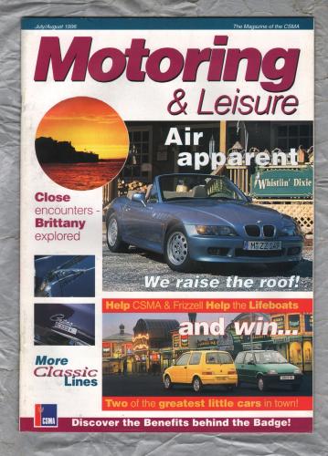 Motoring & Leisure - July/August 1996 - `Air Apparent - Open Top Supercars` - Civil Service Motoring Association Ltd