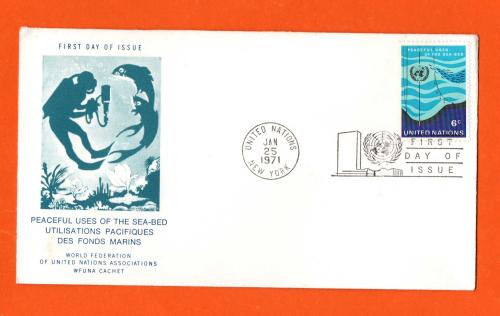 Peaceful Uses Of The Sea-Bed - FDC - `United Nations Jan 25 1971 New York` - Postmark - `First Day Of Issue`