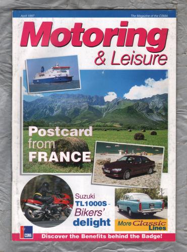 Motoring & Leisure - April 1997 - `Motoring Update` - Civil Service Motoring Association Ltd