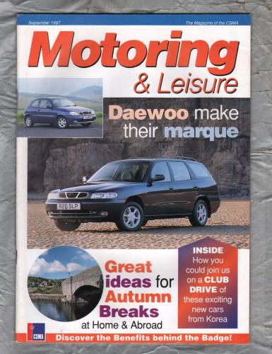 Motoring & Leisure - September 1997 - `Daewoo Make Their Marque` - Civil Service Motoring Association Ltd