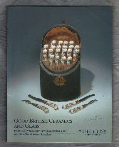 Phillips Auction Catalogue - `Good British Ceramics and Glass` - London - Wednesday 12th September 2001
