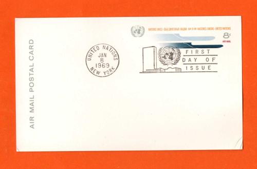 Air Mail Postal Card - FDI - 8th Jan 1969 - `United Nations - New York` - Postmark - 8 Cent Pre-Printed Stamp