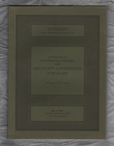 Sotheby`s Auction Catalogue - `Continental Pottery and Important Continental Porcelain` - London - Tuesday 2nd March 1982