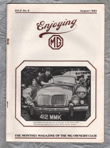 Enjoying MG - Vol.2 No.8 - August 1982 - `MG Metro Soft Top` - Published by MG Owners Club